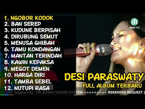 DESI PARASWATY – NGOBOR KODOK | DESI PARASWATY FULL ALBUM 2021