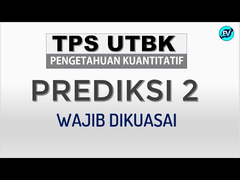 Prediksi Soal TPS UTBK 2021 – Kuantitatif SBMPTN [#2]