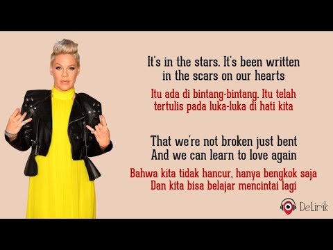 Download Lagu Just Give Me A Reason – P!nk feat. Nate Ruess (Lyrics video dan terjemahan)