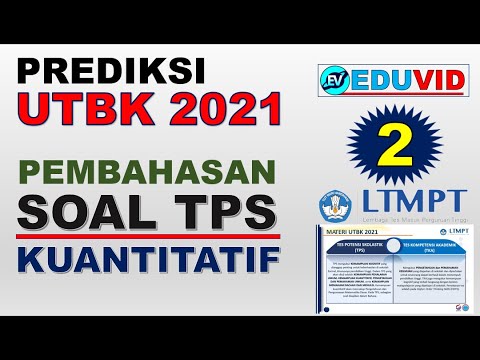 Prediksi Soal UTBK 2021 – TPS Kuantitatif [Part-2]