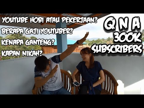 Q n A 300K Subscribers ft Pacar