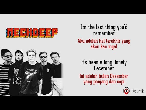 Download Lagu December – Neck Deep (Lirik Lagu Terjemahan)