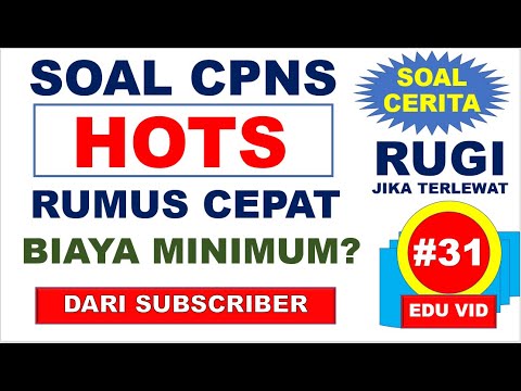 Pembahasan Soal Cerita HOTS CPNS 2021 dari Subcriber [#31]