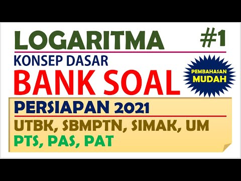 Pembahasan Soal LOGARITMA – Persiapan PTS PAS UTBK UM