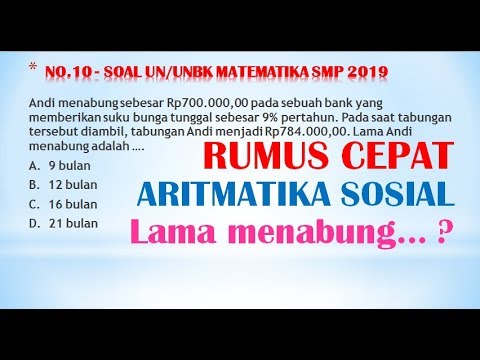 Rumus Cepat Mencari Lama Menabung – ARITMATIKA SOSIAL (UN MATEMATIKA SMP 2019)