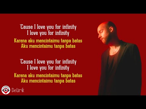 Download Lagu Infinity – Jaymes Young (Lirik Lagu Terjemahan) – TikTok Cause I love you for infinity