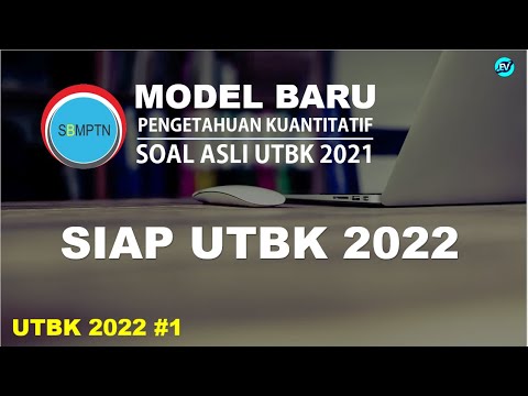 SIAP UTBK 2022 – Bahas Soal Asli UTBK 2021 #1