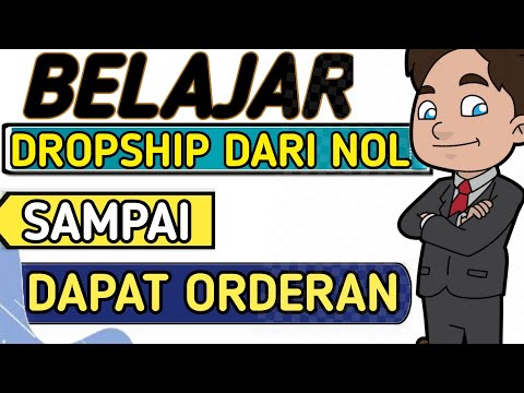 🔴 BELAJAR DROPSHIP DARI AWAL PART 1 – BELAJAR DROPSHIP DARI NOL