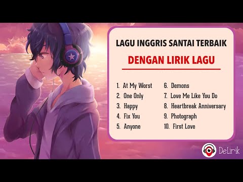 Download Lagu Top Hits Lagu Barat 2021 #2 [Dengan Lirik Lagu] – Lagu Inggris Akustik Santai Terbaru Dan Terbaik