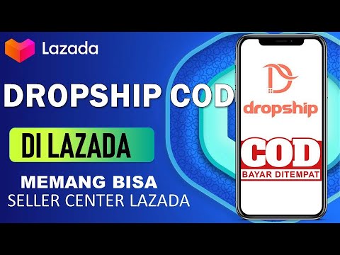 🔴 TERNYATA BEGINI ! CARA DROPSHIP COD DI LAZADA