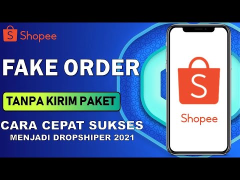 🔴 RAHASIA FAKE ORDER TANPA KIRIM BARANG – TUTORIAL FAKE ORDER SHOPEE TERBARU