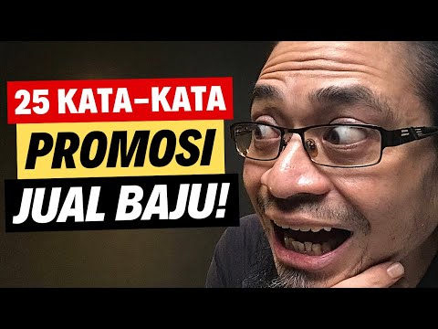 25 Kata-Kata Promosi Jual Baju!