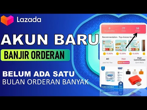 🔴 BANJIR ORDERAN DARI AFFILIATE – CARA DAFTAR AFFILIATE LAZADA PROGRAM