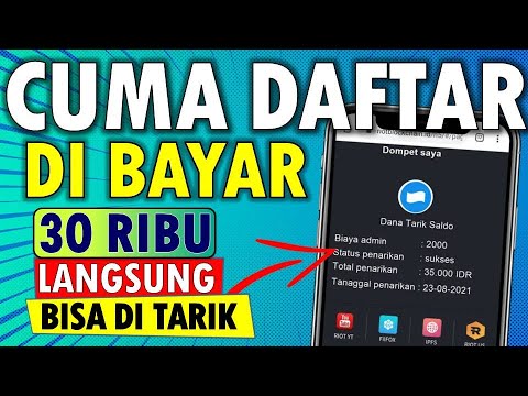 🔴 CUMA DAFTAR DIBAYAR 30 RIBU BISA DITARIK! APLIKASI PENGHASIL UANG – APK PENGHASIL SALDO DANA