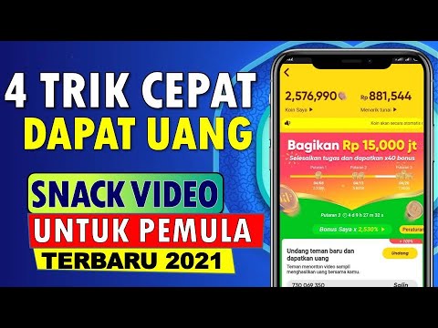 🔴 TERBARU CARA MENDAPATKAN UANG DARI SNACK VIDEO UNTUK PEMULA 2021