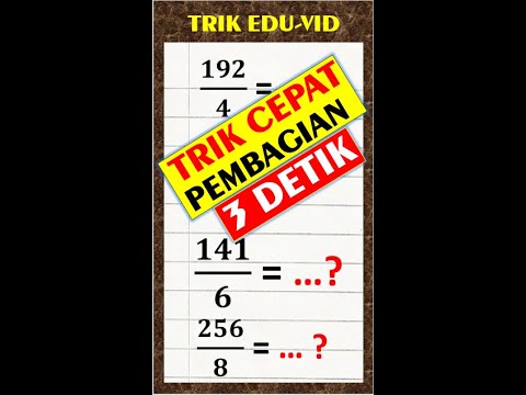 TRIK CEPAT PEMBAGIAN ANGKA SEMBARANG