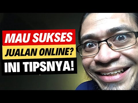 7 Tips Sukses Jualan Online Dari Saya Yang Perlu Anda Coba!