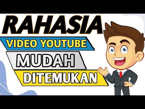 🔴 BONGKAR CARA AGAR VIDEO YOUTUBE MUDAH DI TEMUKAN ORANG