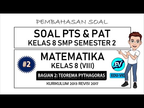 Soal PTS & PAT Matematika Kelas 8 SMP Semester 2 – Part 2 Teorema Pythagoras