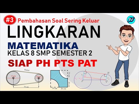 Soal PTS & PAT Matematika Kelas 8 SMP Semester 2 – Part 3 Lingkaran