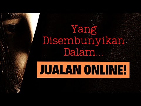 Terungkap! Yang Disembunyikan Dalam Jualan Online