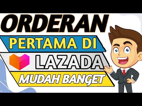 🔴 CARA MENDAPATKAN ORDERAN PERTAMA DI LAZADA