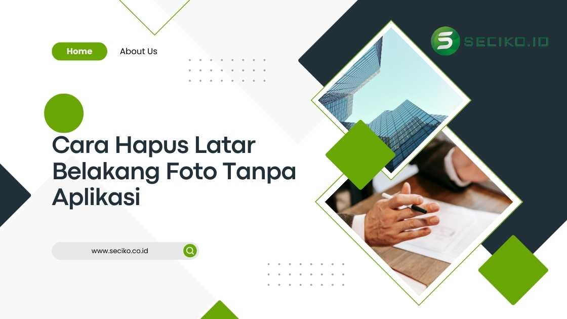 ara Hapus Latar Belakang Foto Tanpa Aplikasi