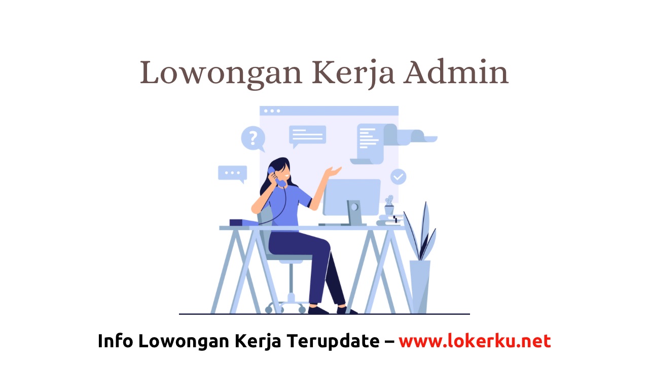 lowongan kerja admin